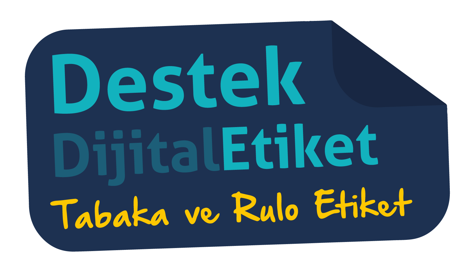 Destek Etiket